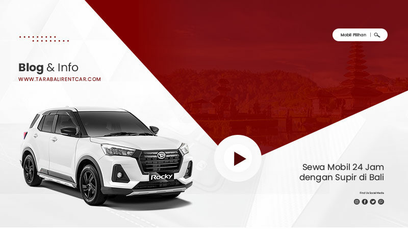 Sewa-Mobil-24-Jam-dengan-Supir-di-Bali