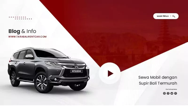 Sewa Mobil dengan Supir Bali